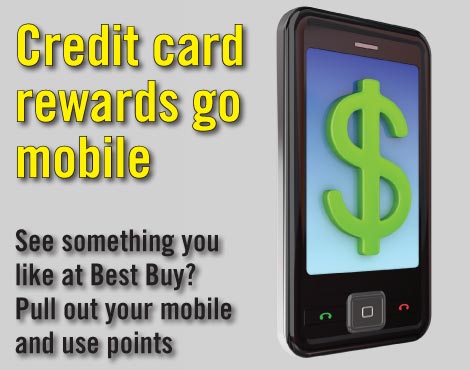 Credit card rewards go mobile