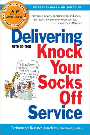 Delivering Knock Your Socks Off Service, 20th Anniversary Edition, By Ron Zemke and Kristin Anderson, Performance Research Associates/AMACOM, 226 pp.