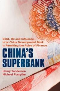 How China’s Superbank redraws globe