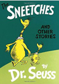 What's Good About Sneetches Is The Things That They Teaches