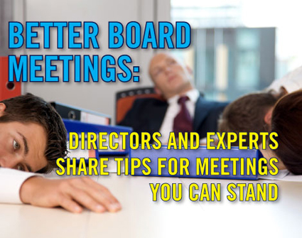 Better Board Meetings: No snoring allowed