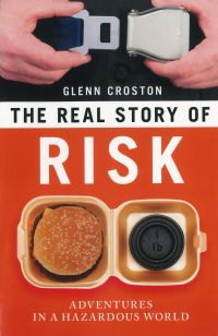 Read bank risk manager Holly Ford&rsquo;s review of The Real Story of Risk: Adventures In A Hazardous World. By Glenn Croston. Prometheus Books, 294 pp.